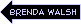 Brenda Walsh