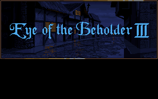 Eye of the Beholder III